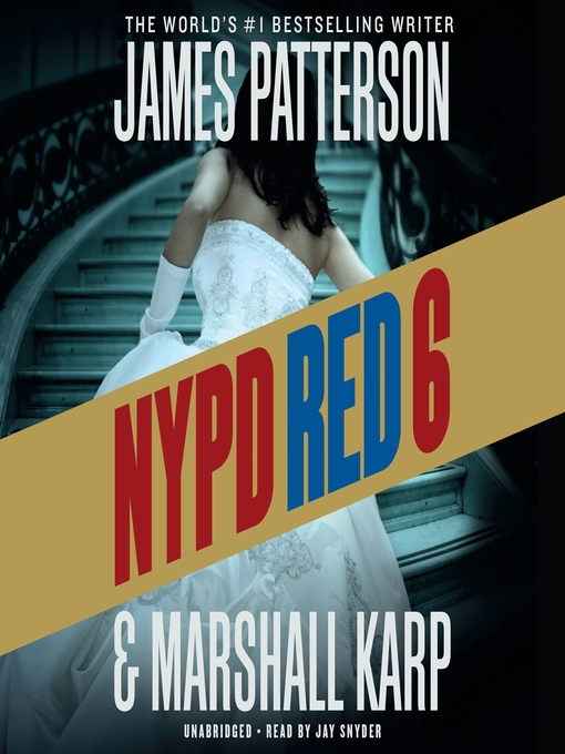 Title details for NYPD Red 6 by James Patterson - Wait list